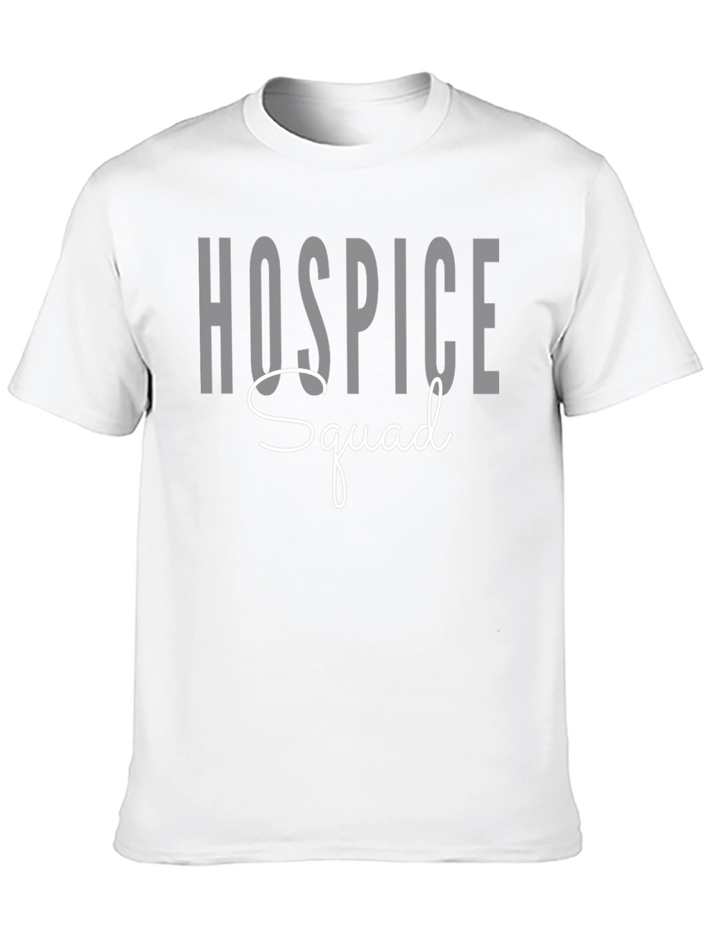 Hospice Squad Graphic T-Shirt - Comfort & Style