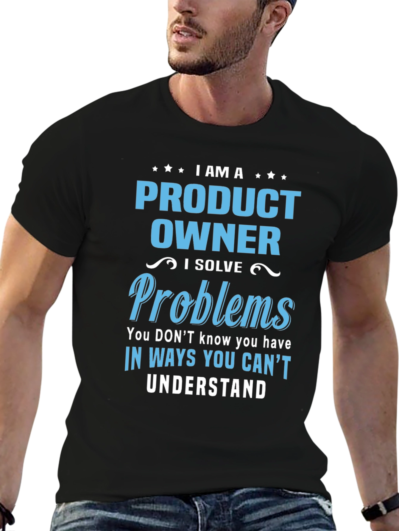 Product Owner T-Shirt - I Solve Problems Design