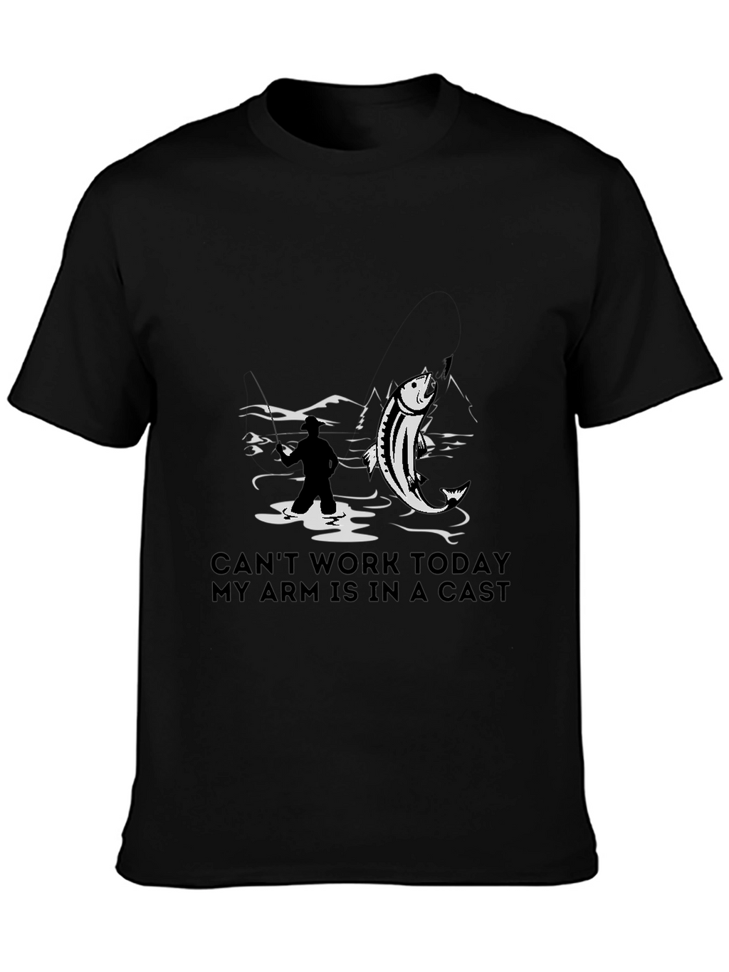 Fishing T-Shirt - Cant Work Today