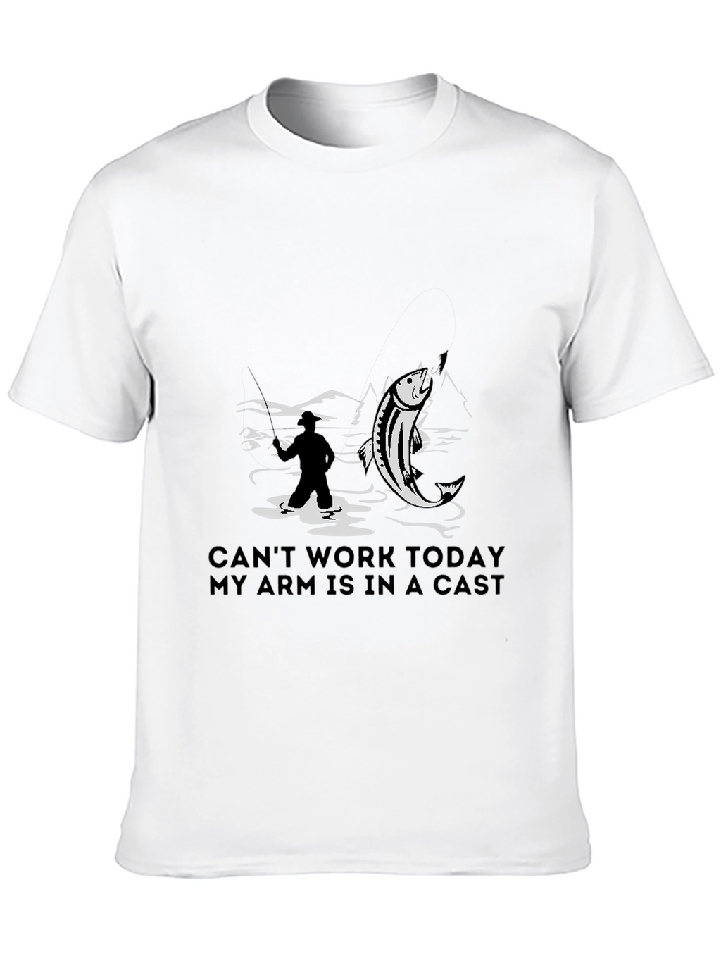 Fishing T-Shirt - Cant Work Today