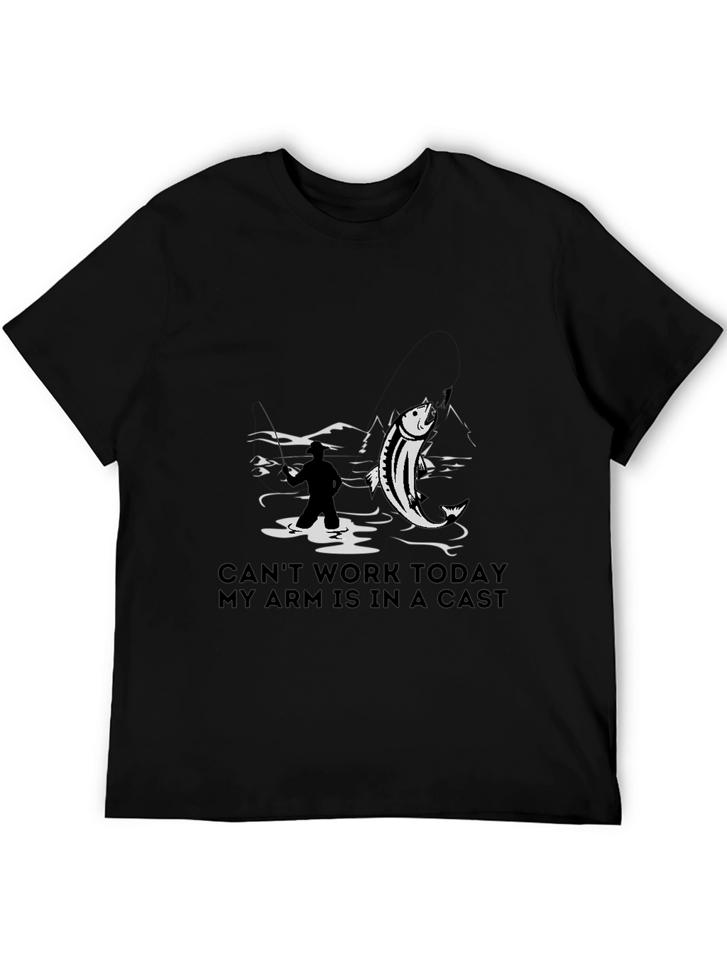 Fishing T-Shirt - Cant Work Today