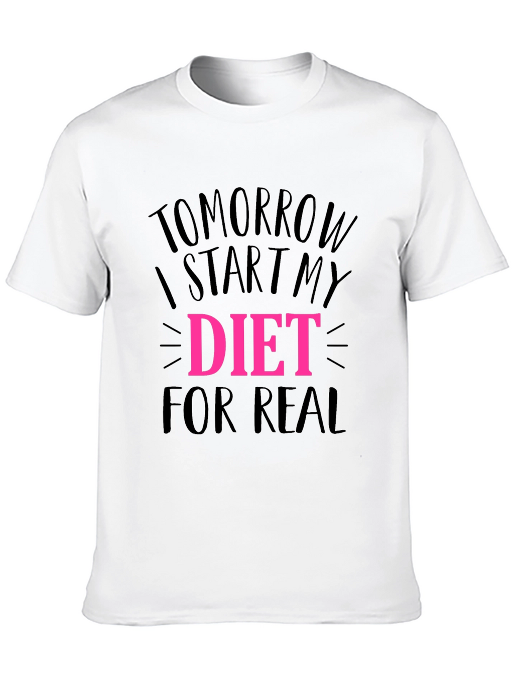 Tomorrow I Start My Diet Black T-Shirt
