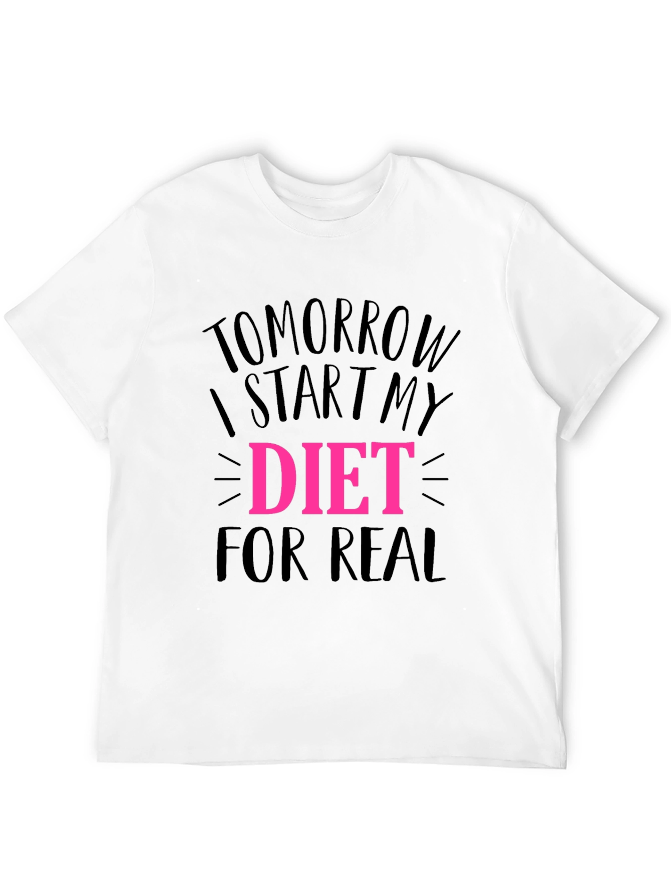 Tomorrow I Start My Diet Black T-Shirt