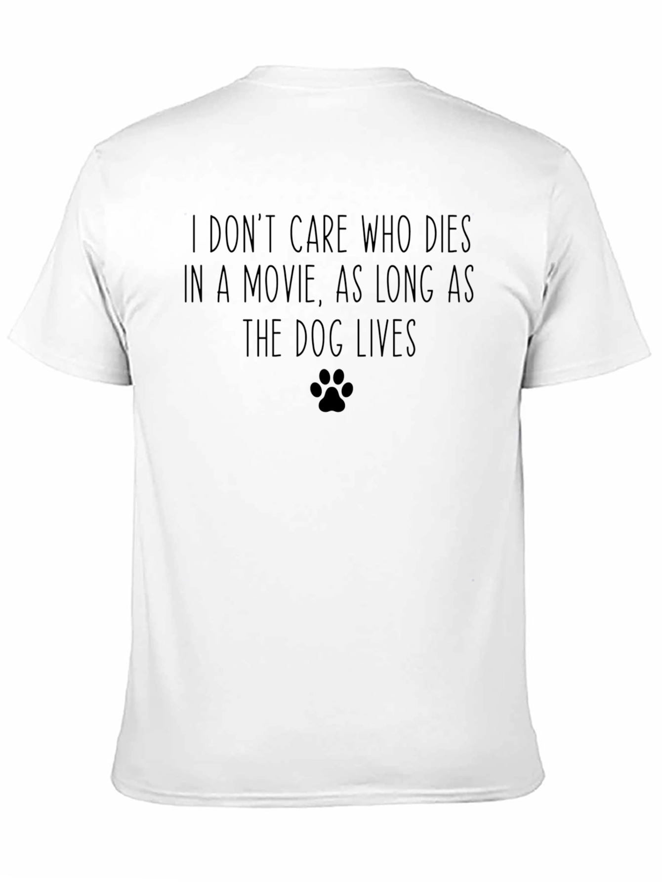 Dog Lover Movie T-Shirt - Funny Quote Shirt
