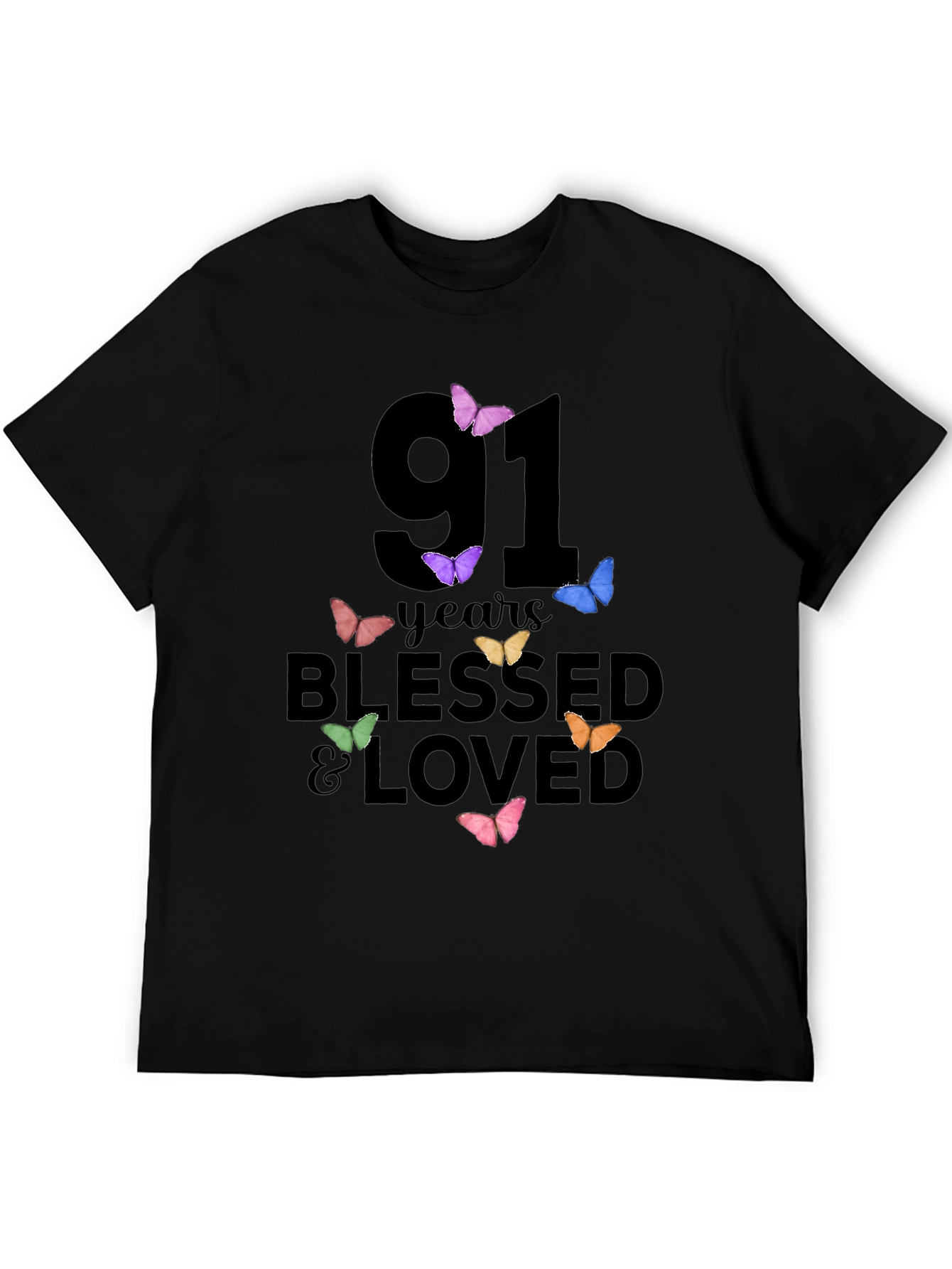 91 Years Blessed & Loved Butterfly T-Shirt