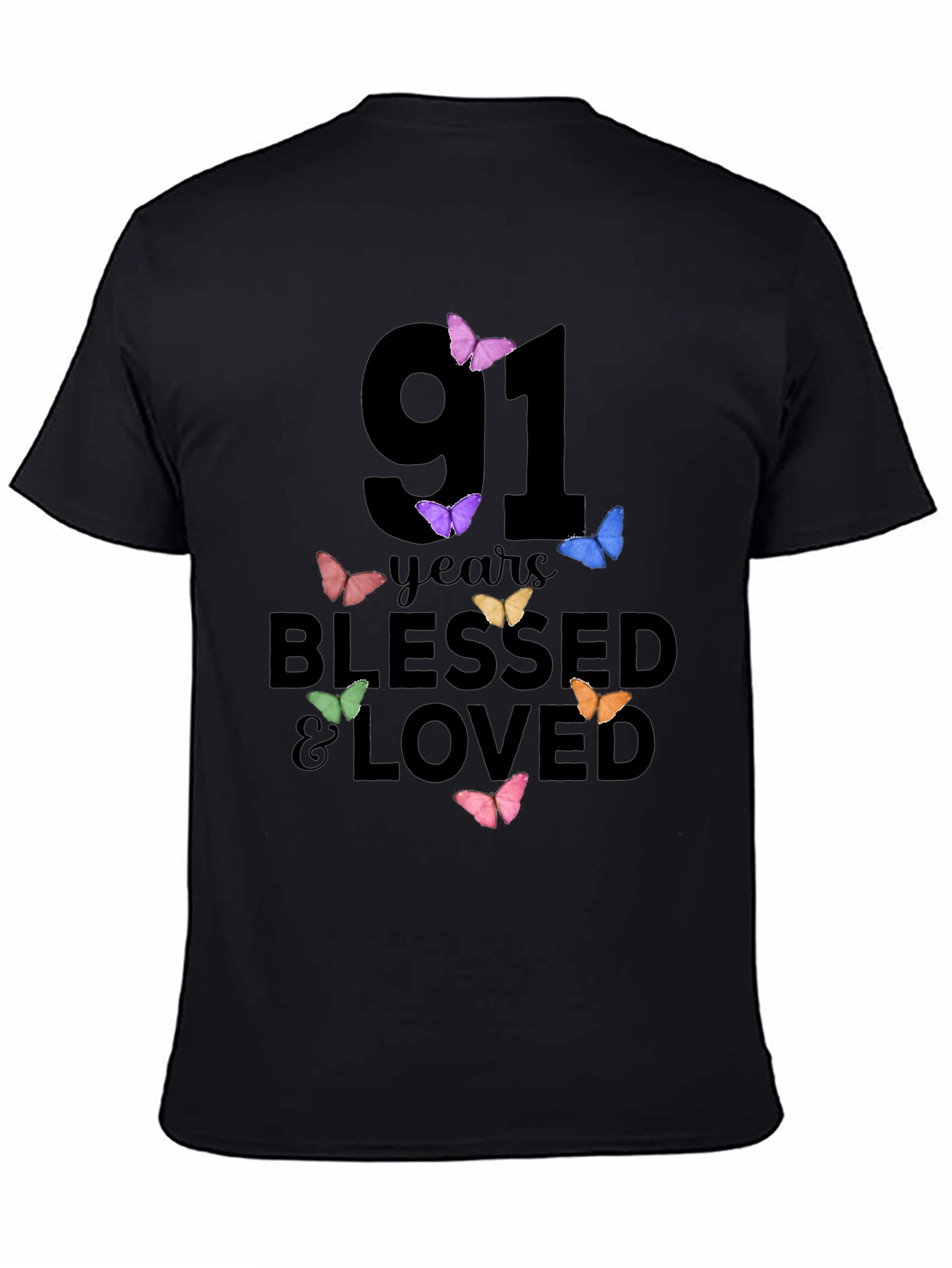 91 Years Blessed & Loved Butterfly T-Shirt