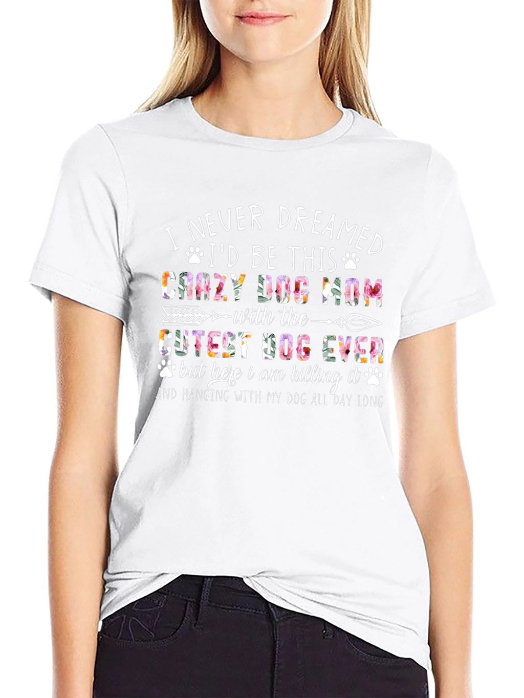 Crazy Dog Mom T-Shirt - Floral Design