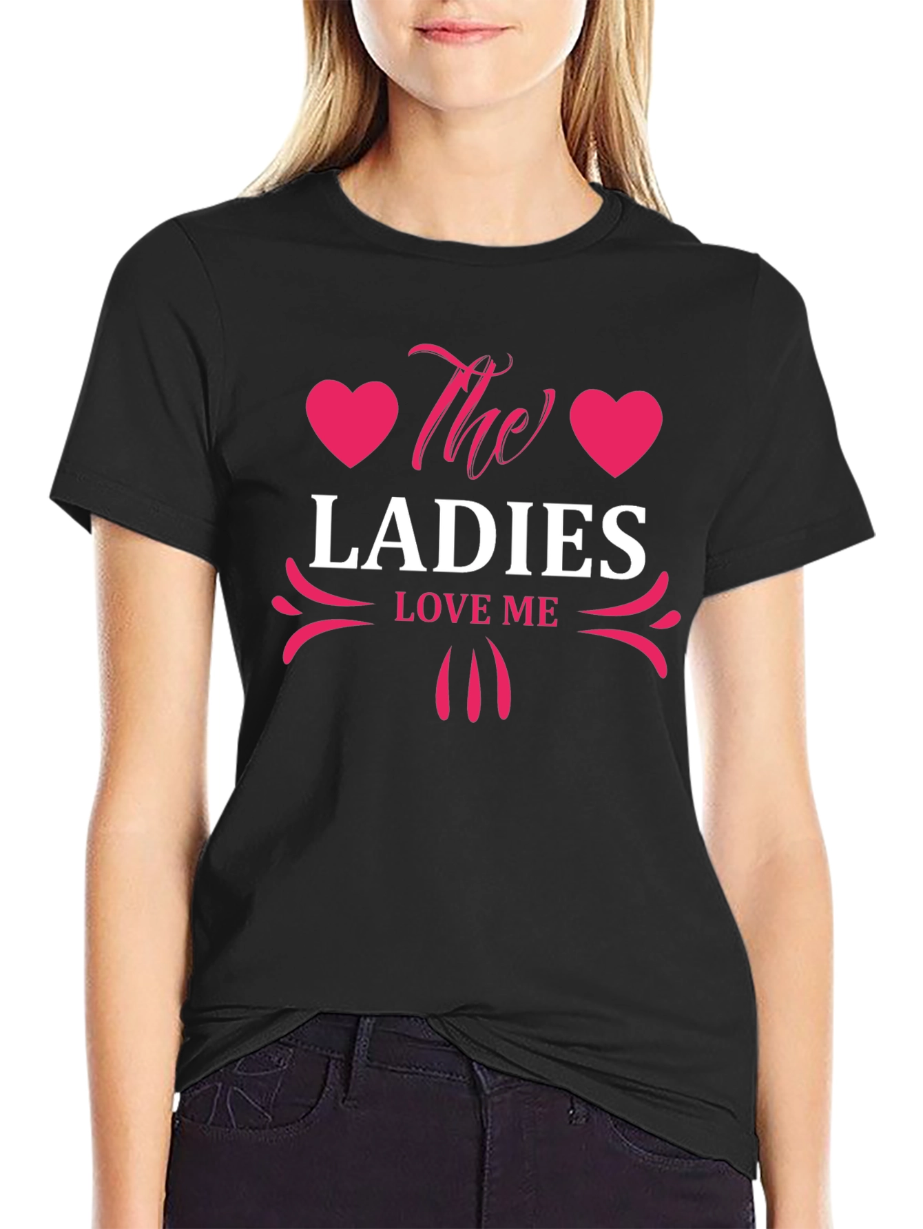 The Ladies Love Me Graphic T-Shirt - Stylish Design