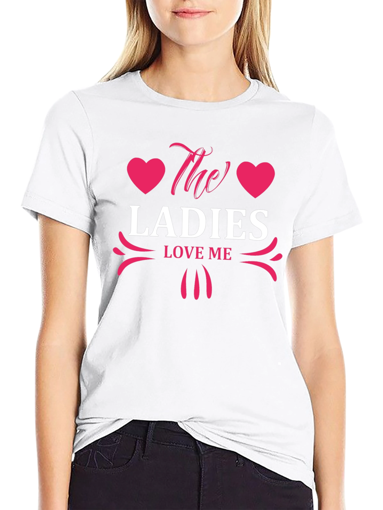 The Ladies Love Me Graphic T-Shirt - Stylish Design