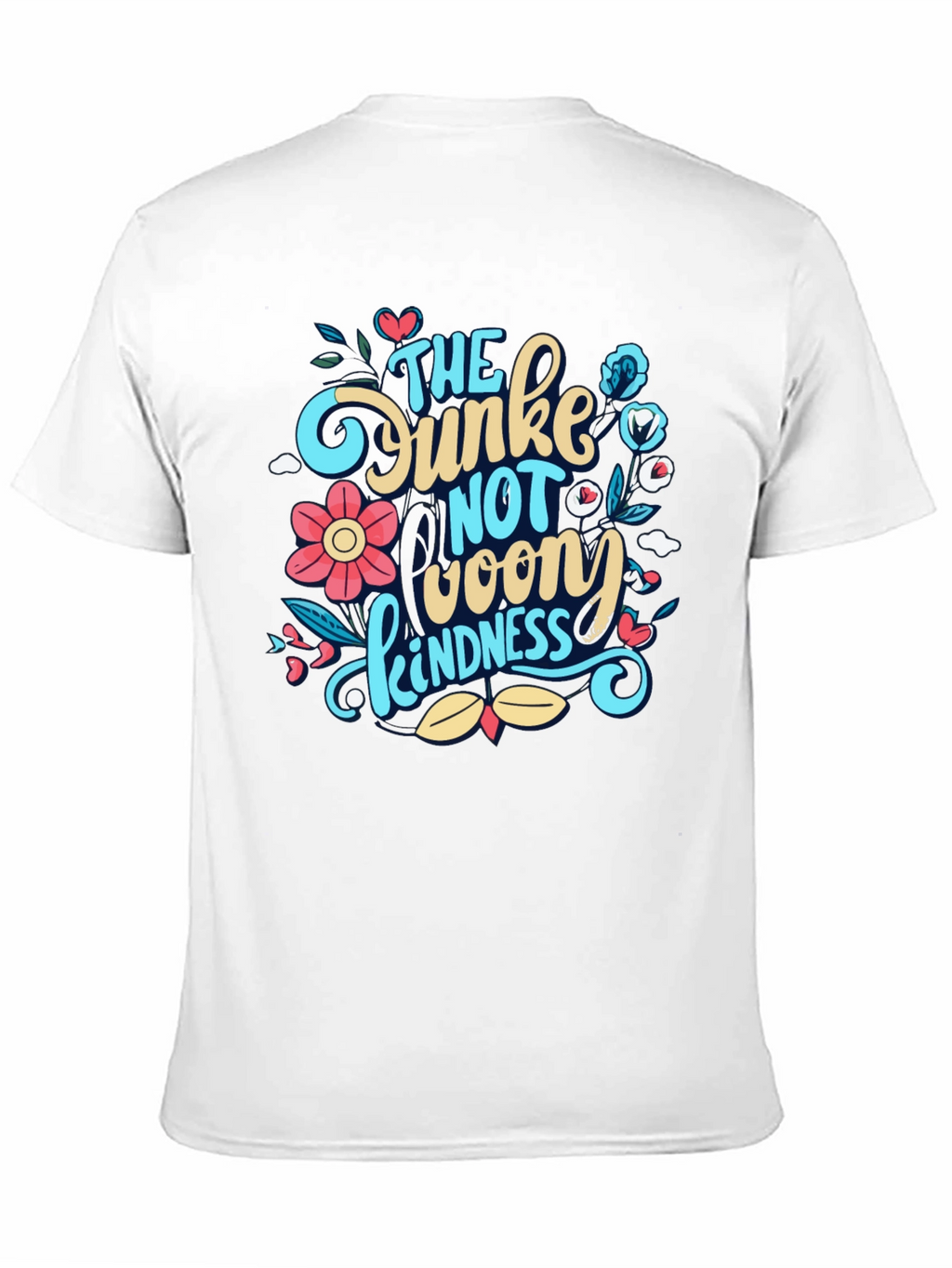 Dunkin Donuts Inspired Kindness T-Shirt