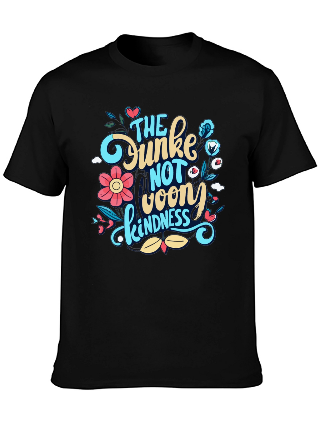 Dunkin Donuts Inspired Kindness T-Shirt