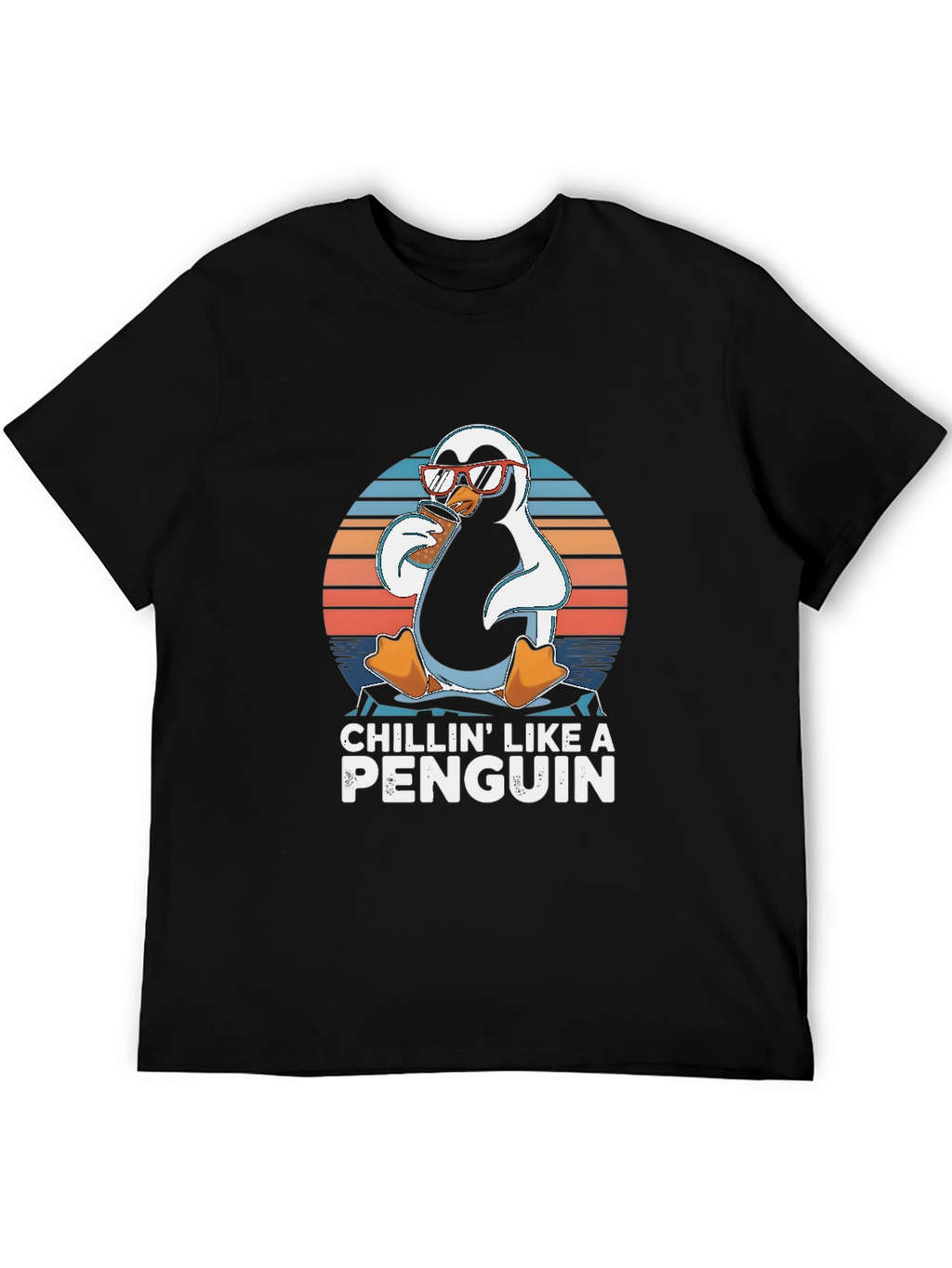 Chillin Like a Penguin T-Shirt - Funny Animal Tee