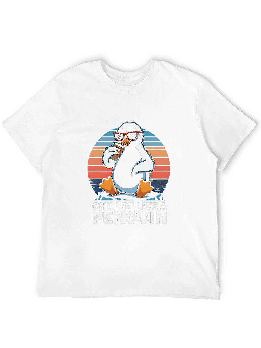 Chillin Like a Penguin T-Shirt - Funny Animal Tee
