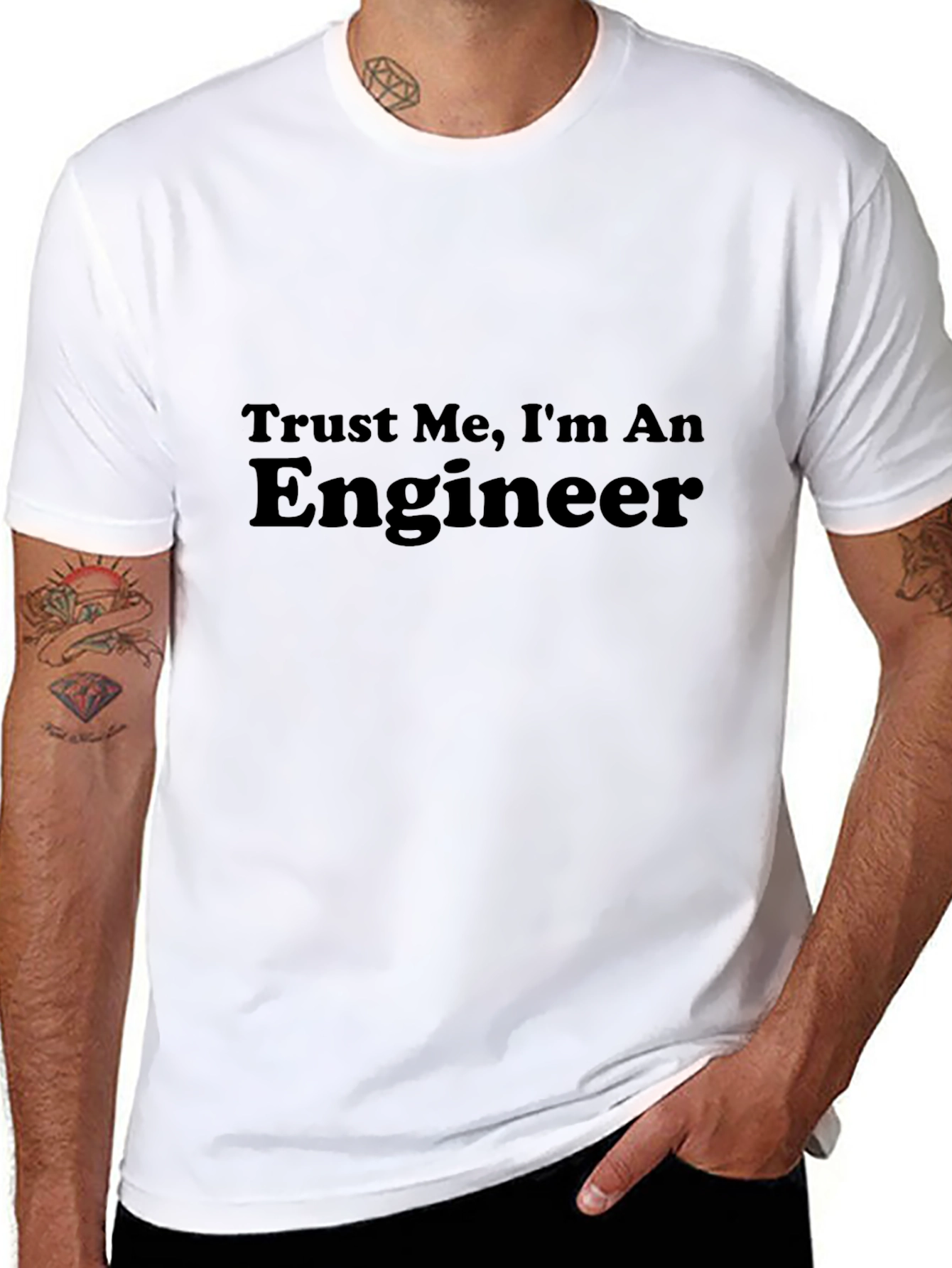 Trust Me Im An Engineer T-Shirt
