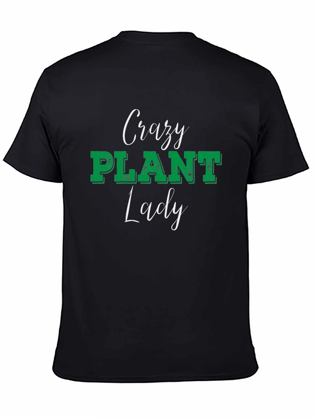 Crazy Plant Lady Graphic Tee Black Unisex Shirt