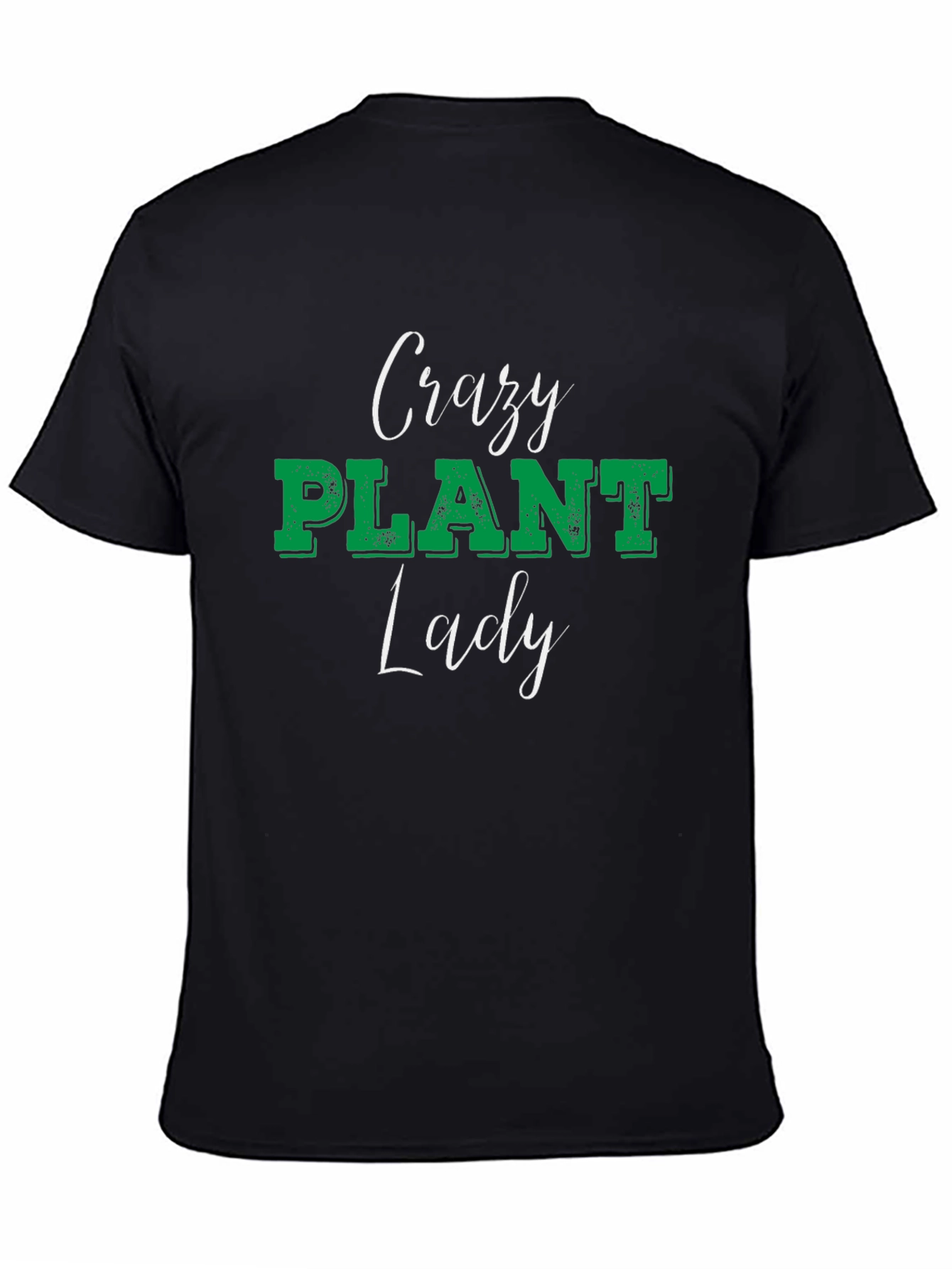 Crazy Plant Lady Graphic Tee Black Unisex Shirt