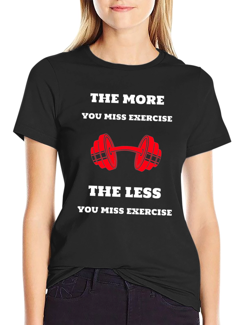 Workout Motivation T-Shirt - Exercise Reminder