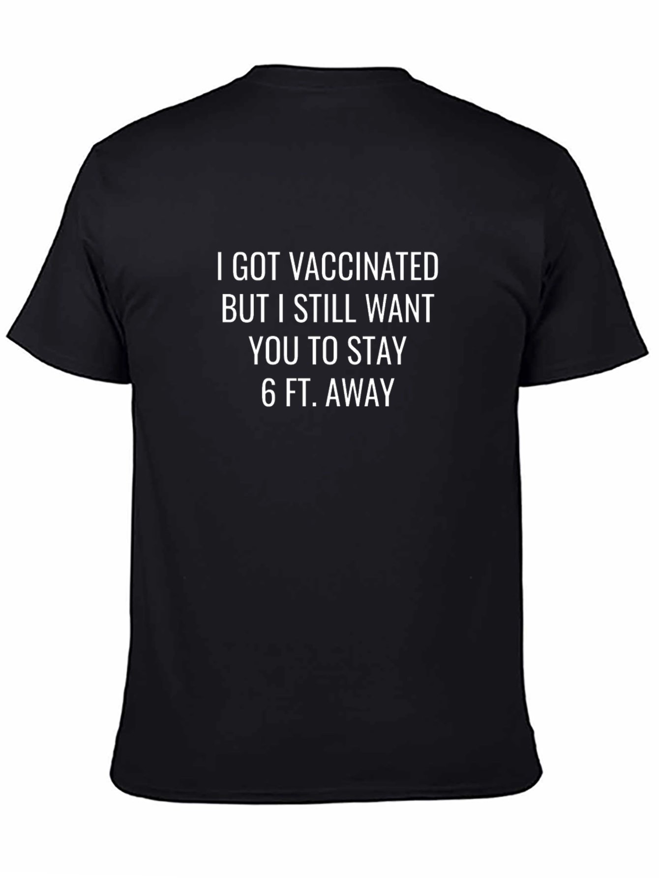 Vaccinated Funny Graphic Tee - Social Distancing T-Shirt