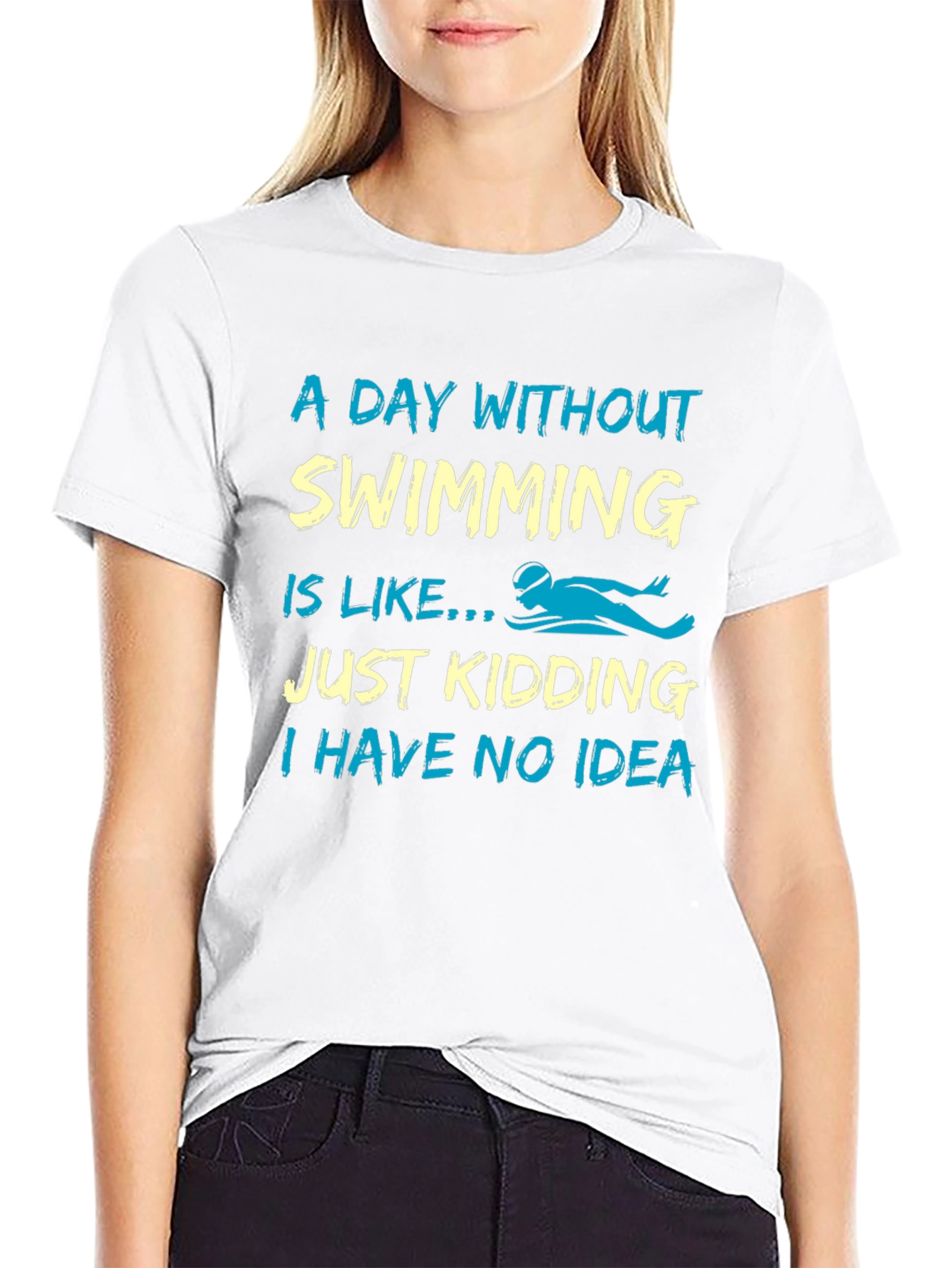 Funny Swimming T-Shirt - A Day Without Swimming