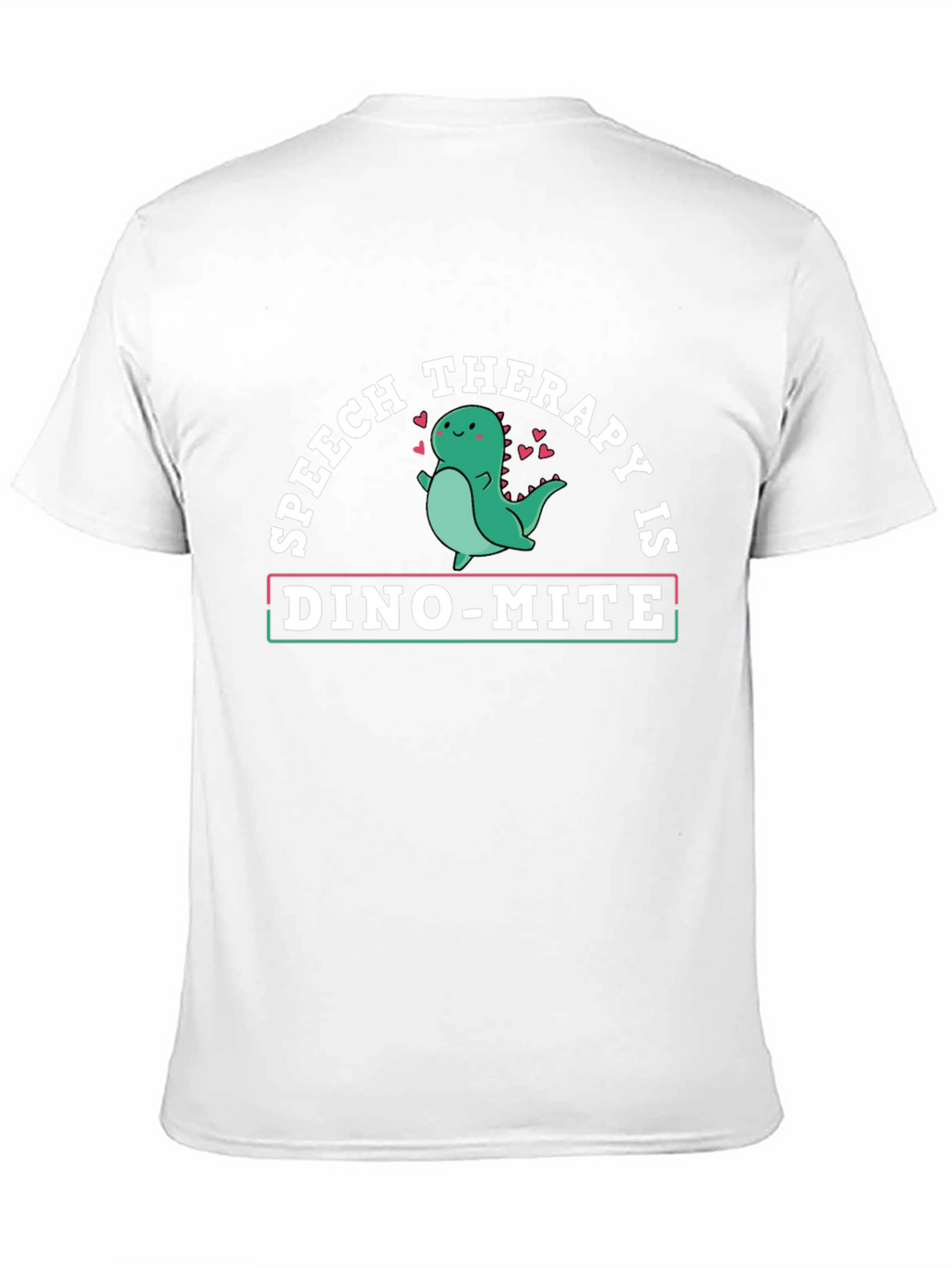 Speech Therapy Dino-Mite T-Shirt