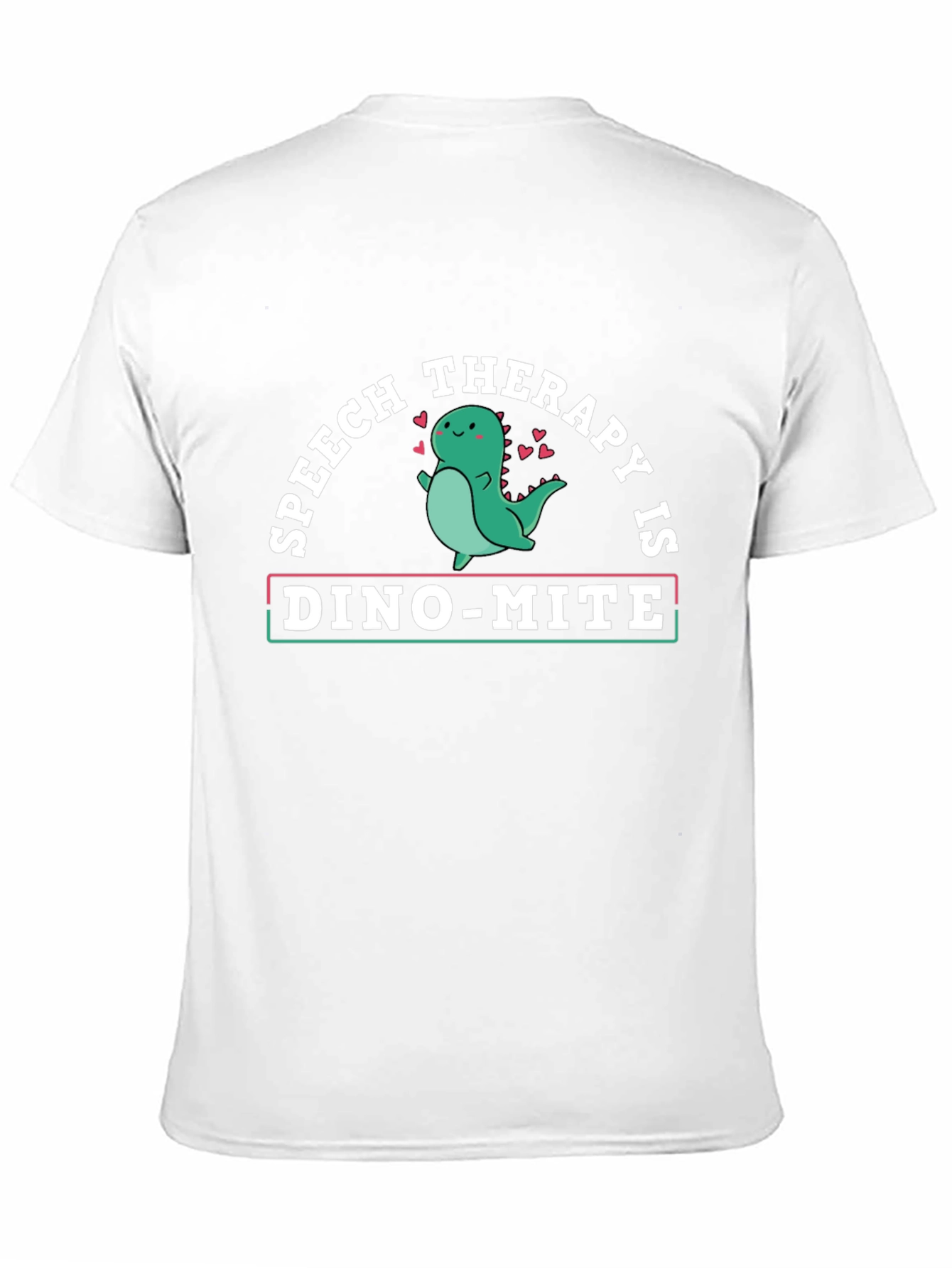 Speech Therapy Dino-Mite T-Shirt