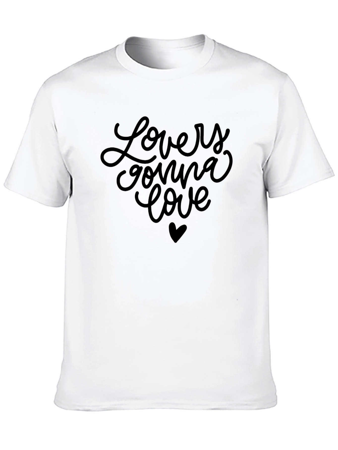 Lovers Gonna Love Graphic T-Shirt