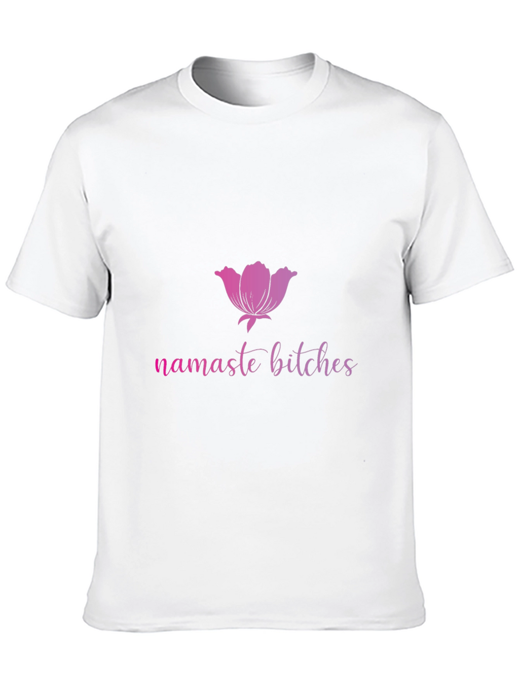Namaste Bitches Black T-Shirt