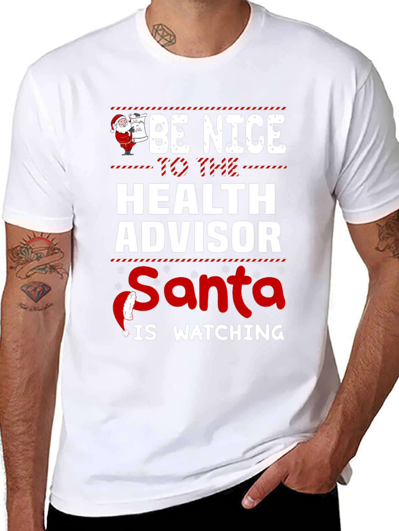 Be Nice To The Health Advisor Santa T-Shirt