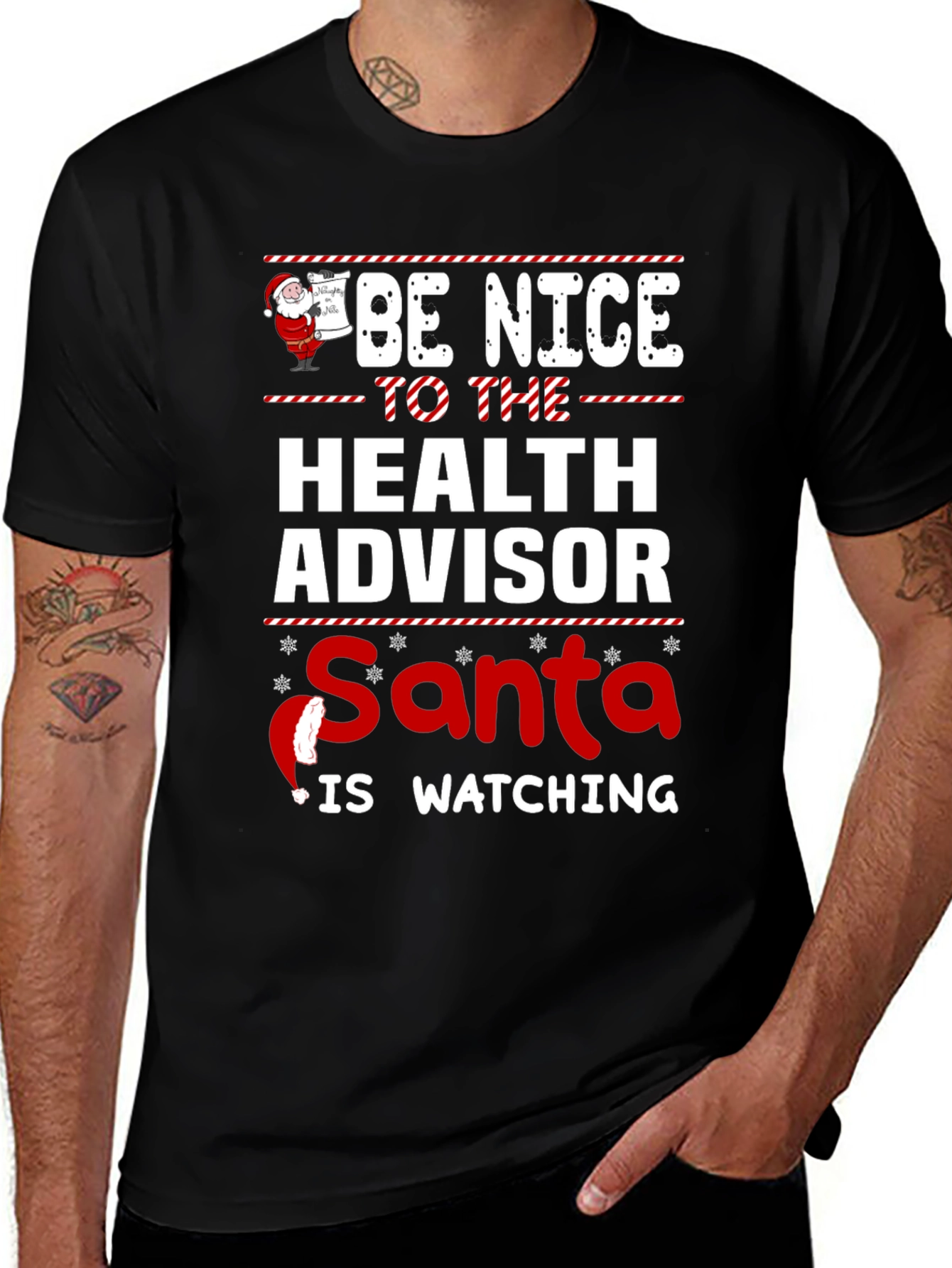 Be Nice To The Health Advisor Santa T-Shirt