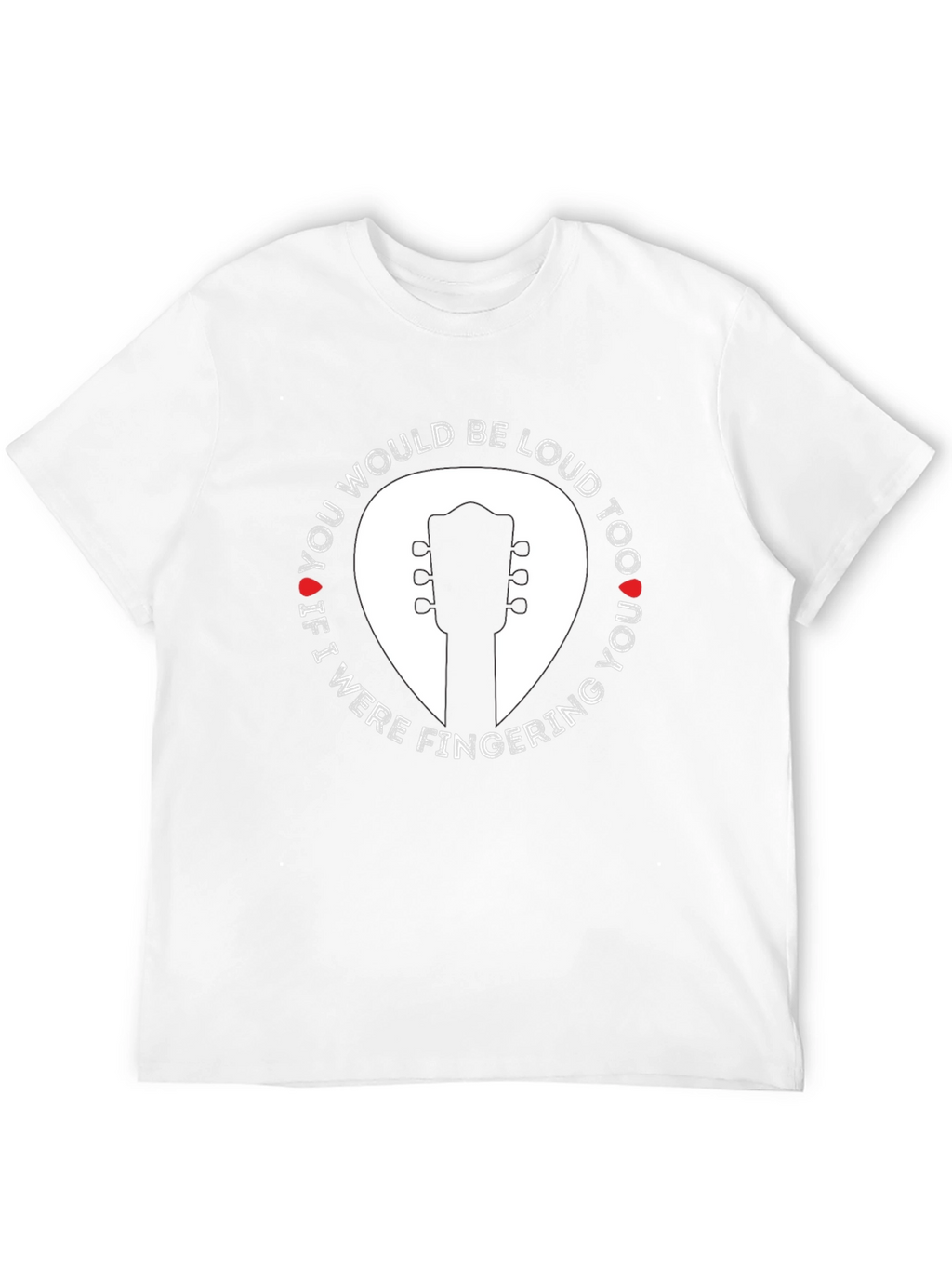 Guitar Fingering Funny T-Shirt - Music Lover Tee
