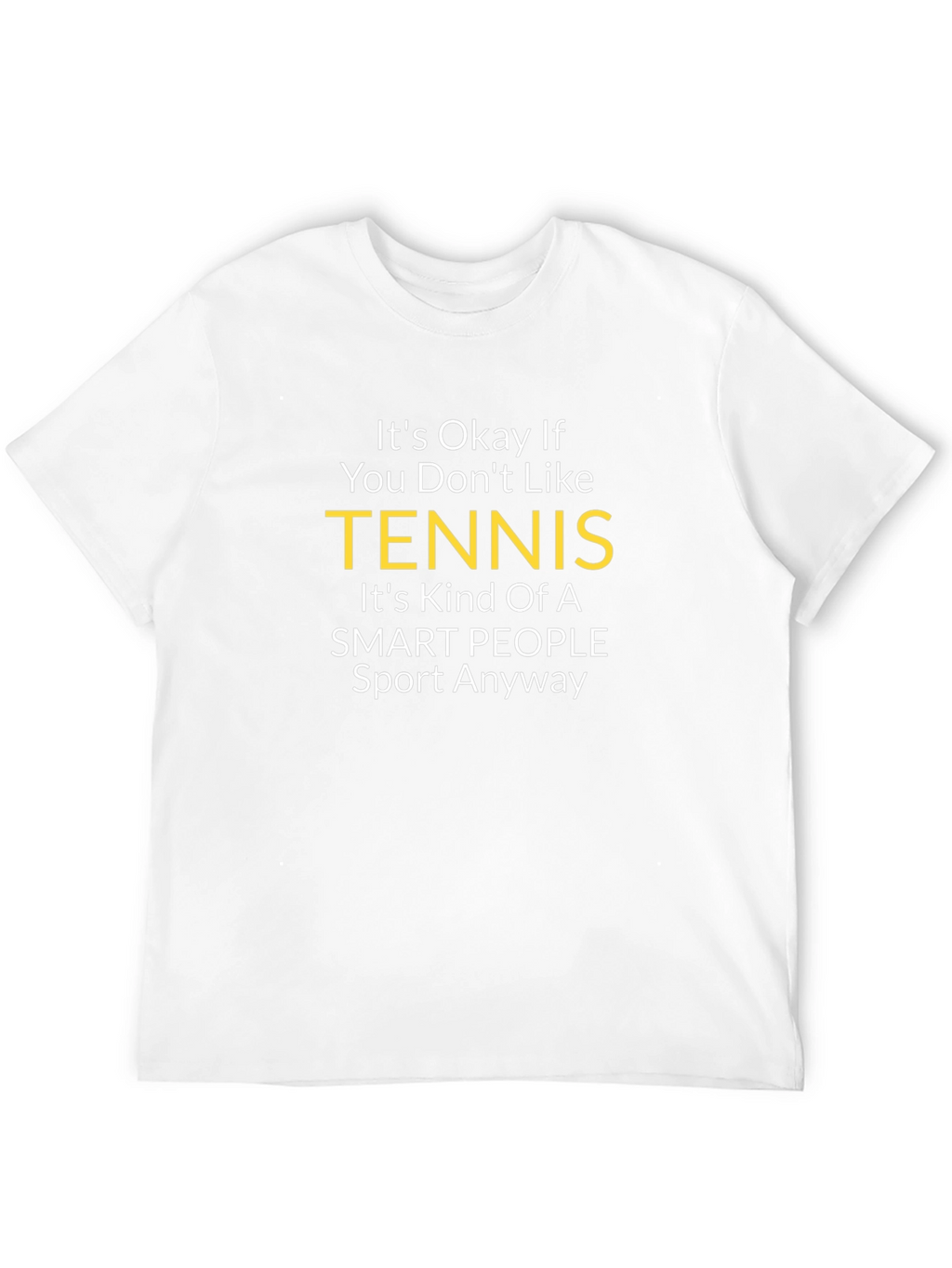 Funny Tennis T-Shirt - Smart People Sport