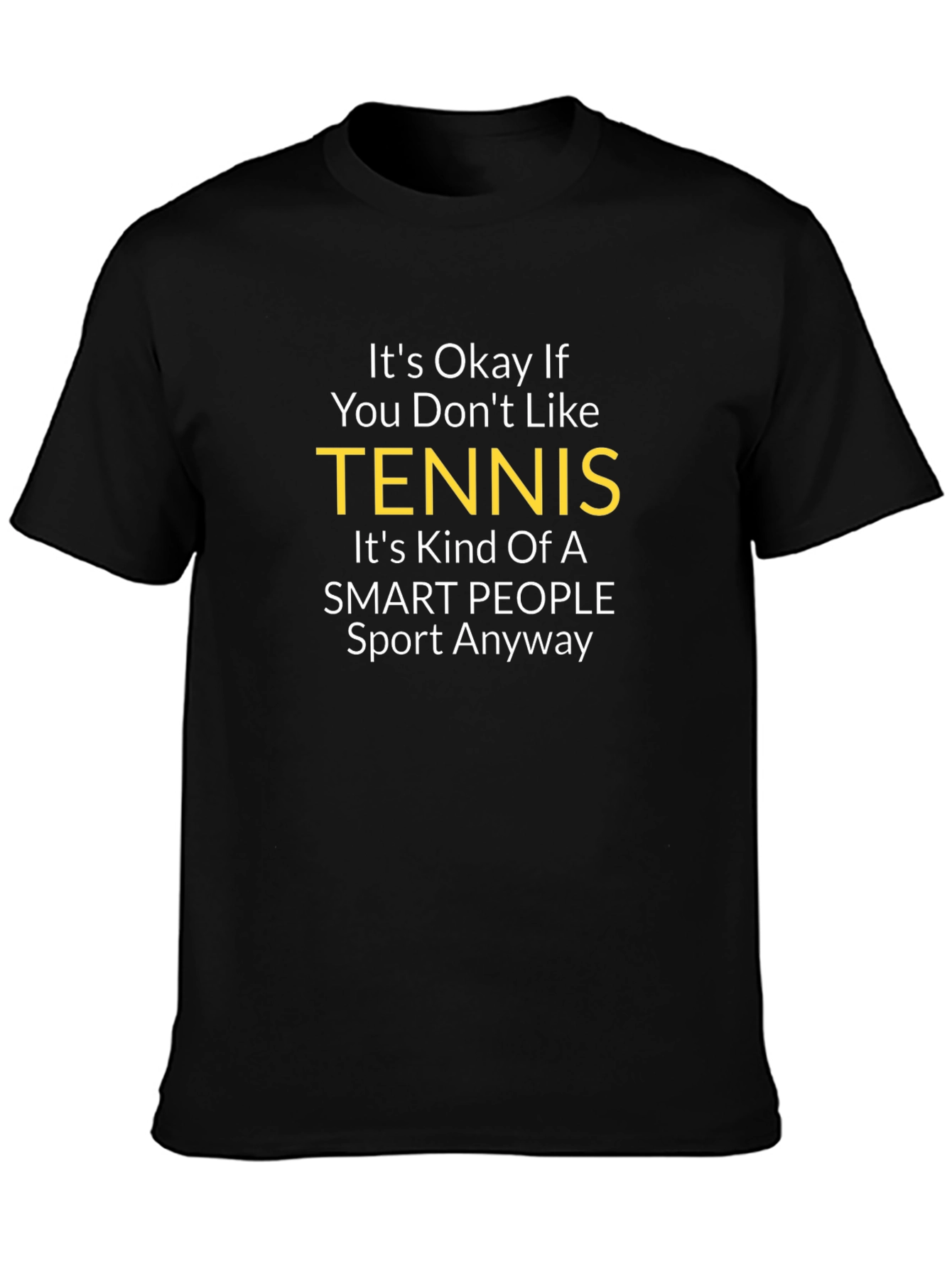 Funny Tennis T-Shirt - Smart People Sport