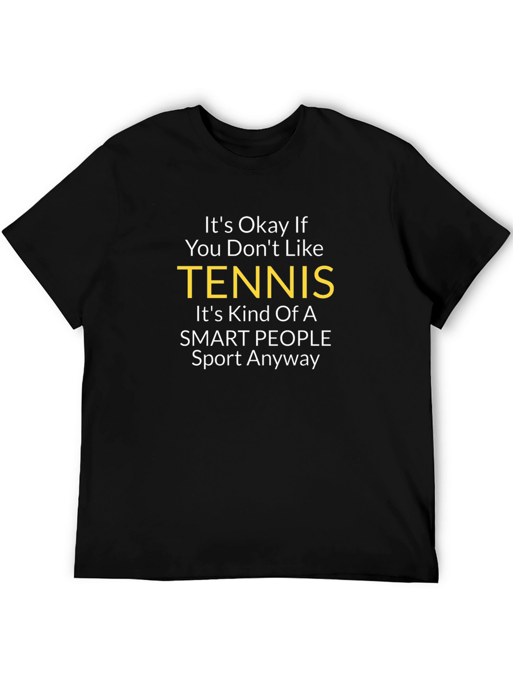 Funny Tennis T-Shirt - Smart People Sport
