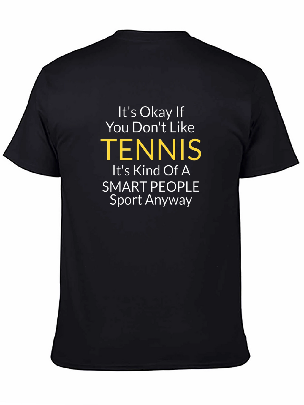Funny Tennis T-Shirt - Smart People Sport