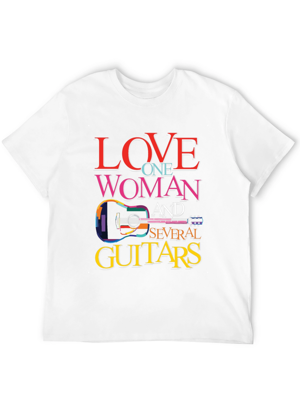 Love One Woman and Several Guitars Graphic T-Shirt