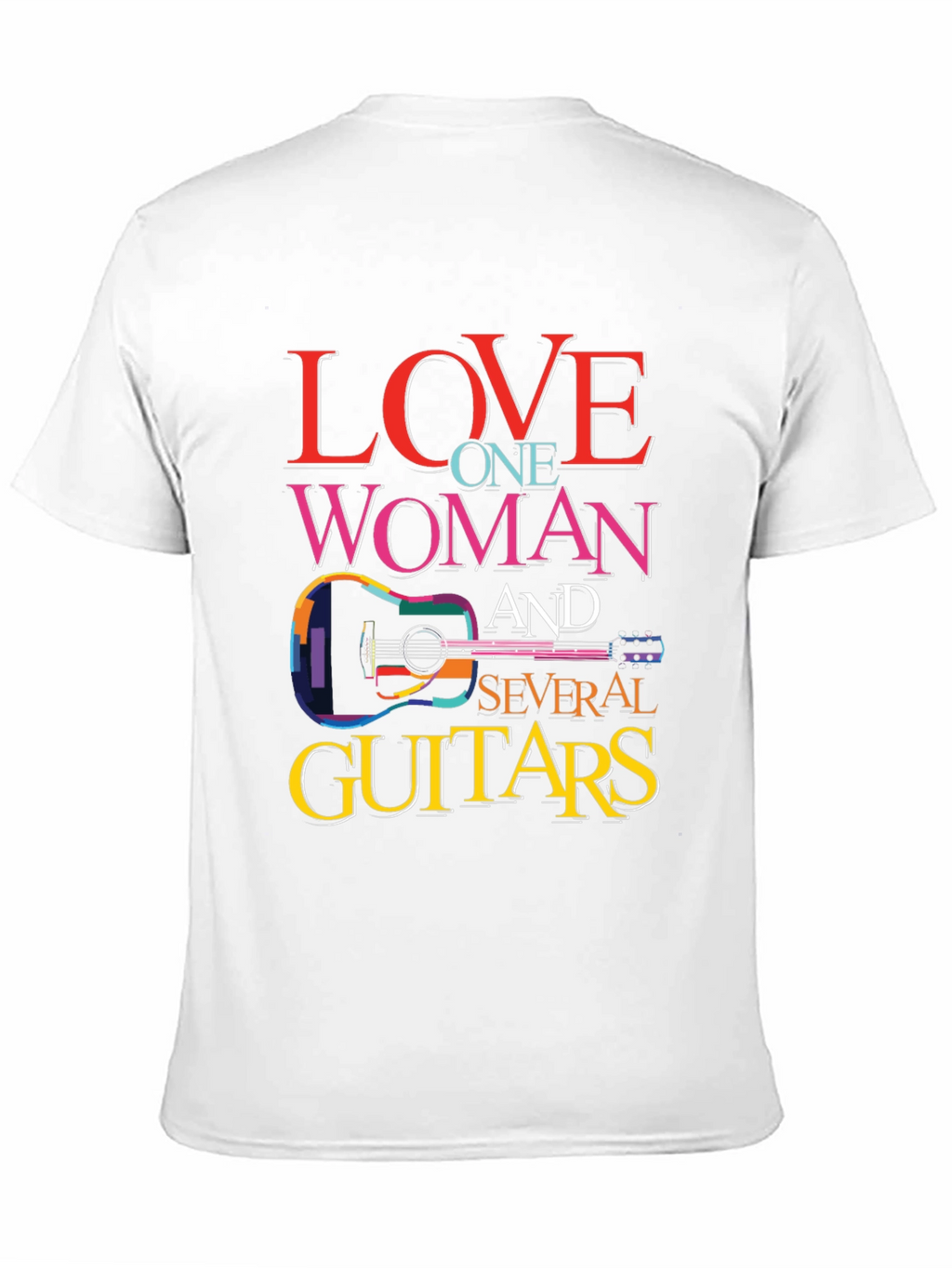 Love One Woman and Several Guitars Graphic T-Shirt
