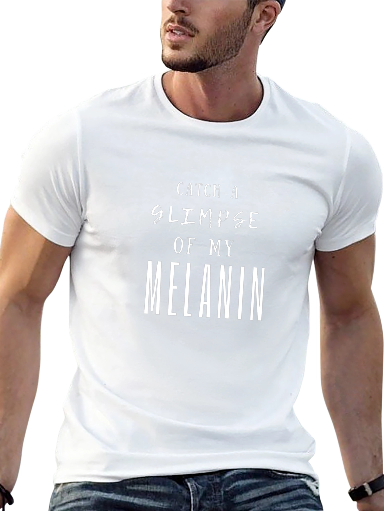 Catch a Glimpse of My Melanin T-Shirt