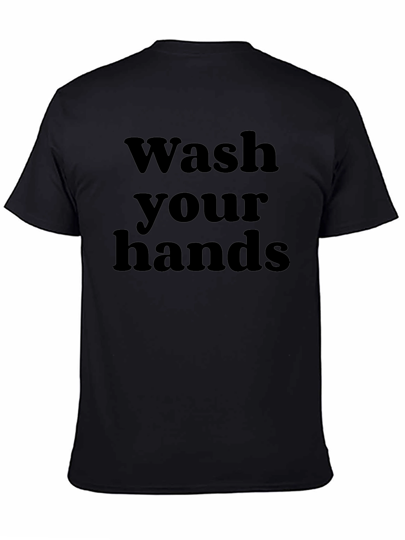 Wash Your Hands Black Graphic Tee