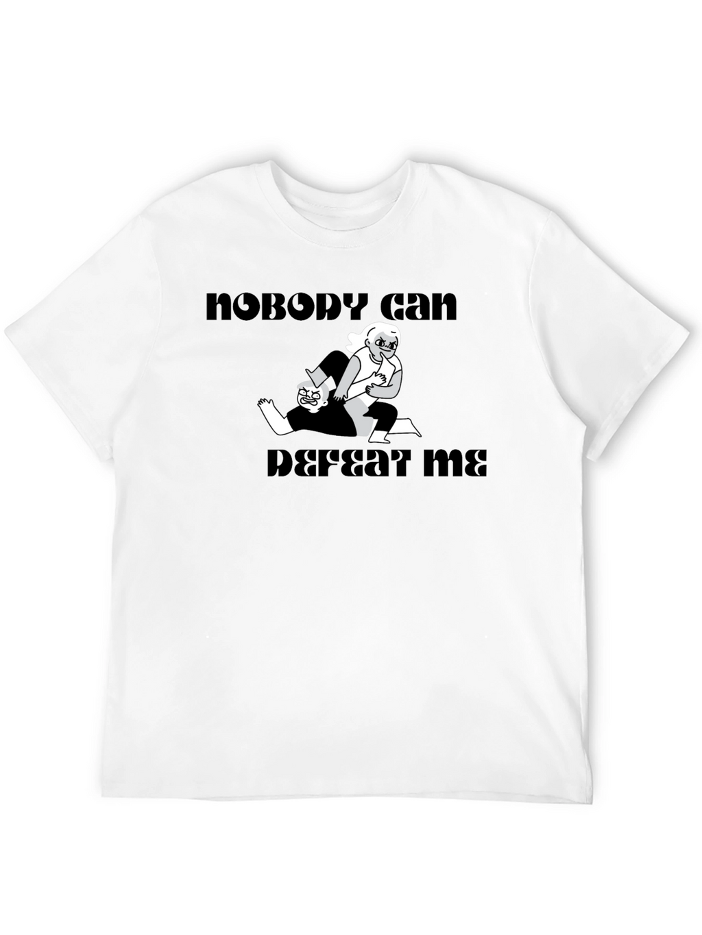 Nobody Can Defeat Me Graphic Tee