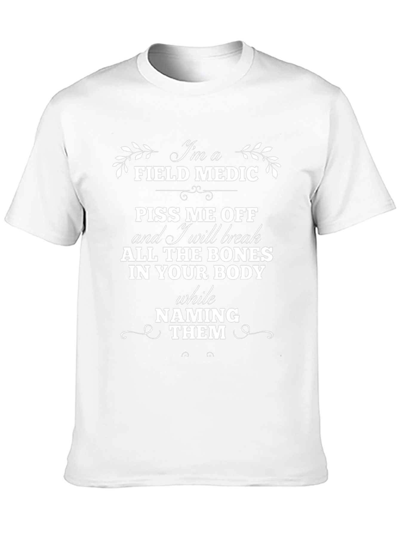 Field Medic T-Shirt: Bones Naming Them