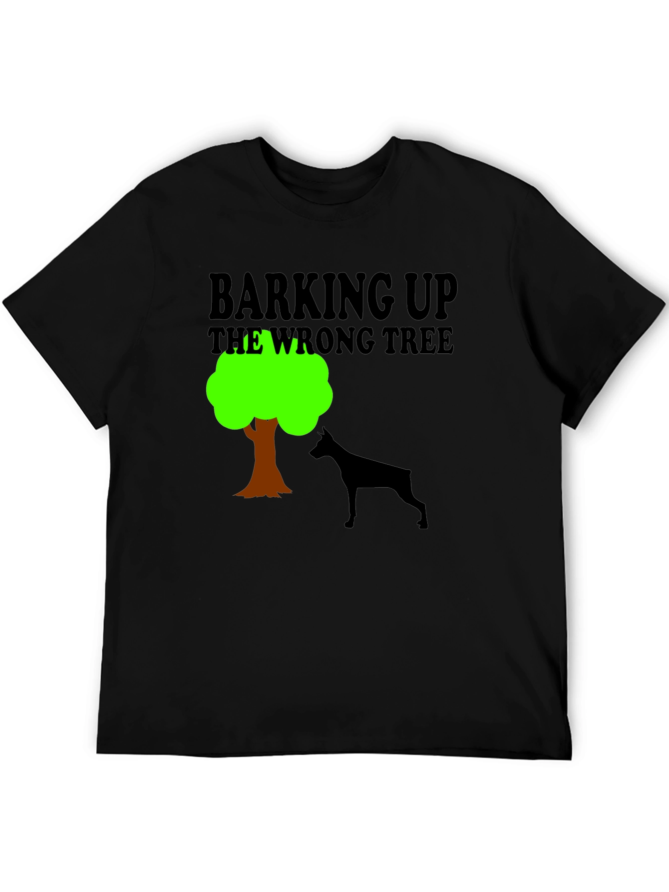 Barking Up the Wrong Tree Graphic Tee