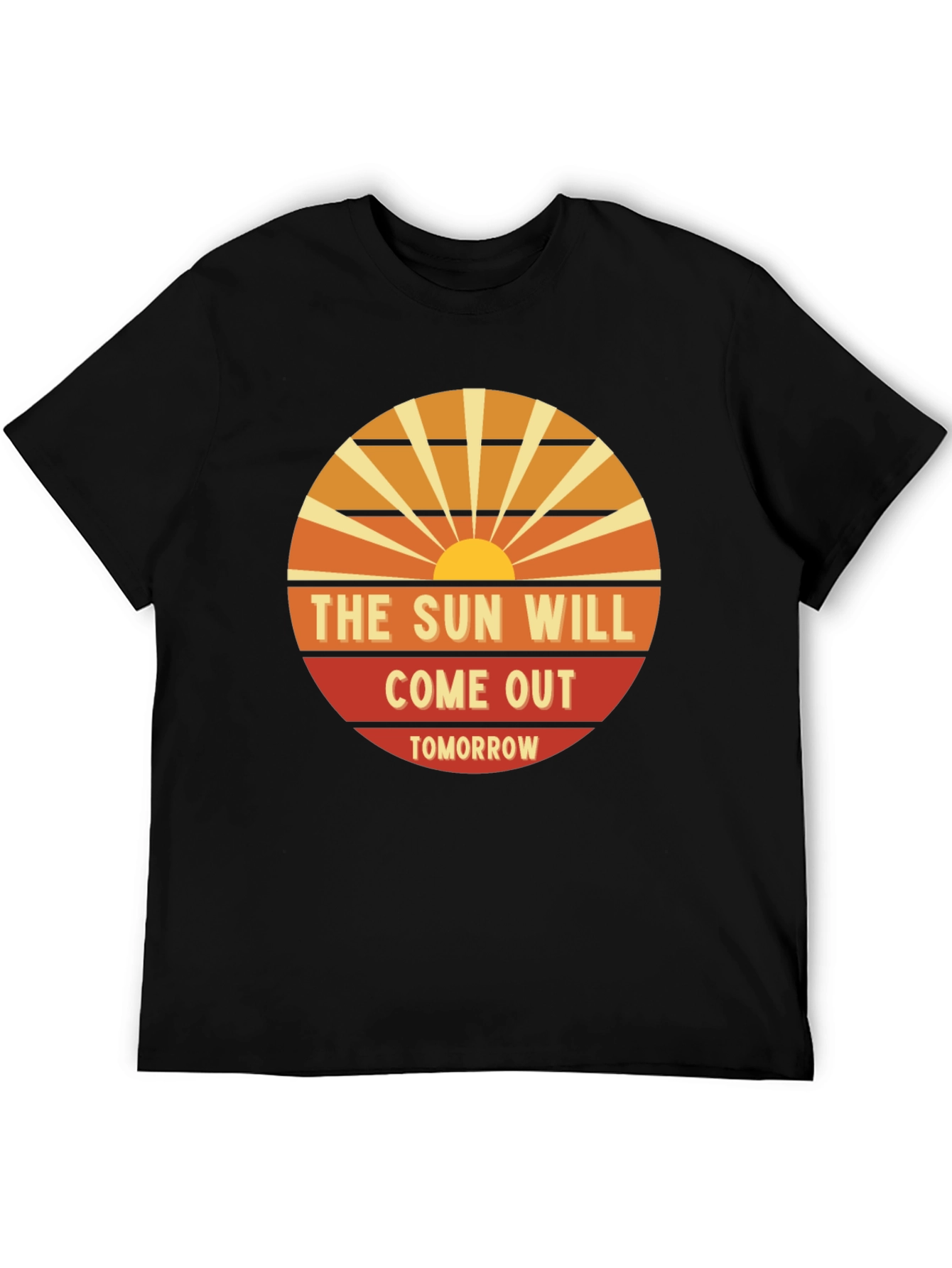 Optimistic Graphic Tee - The Sun Will Come Out Tomorrow