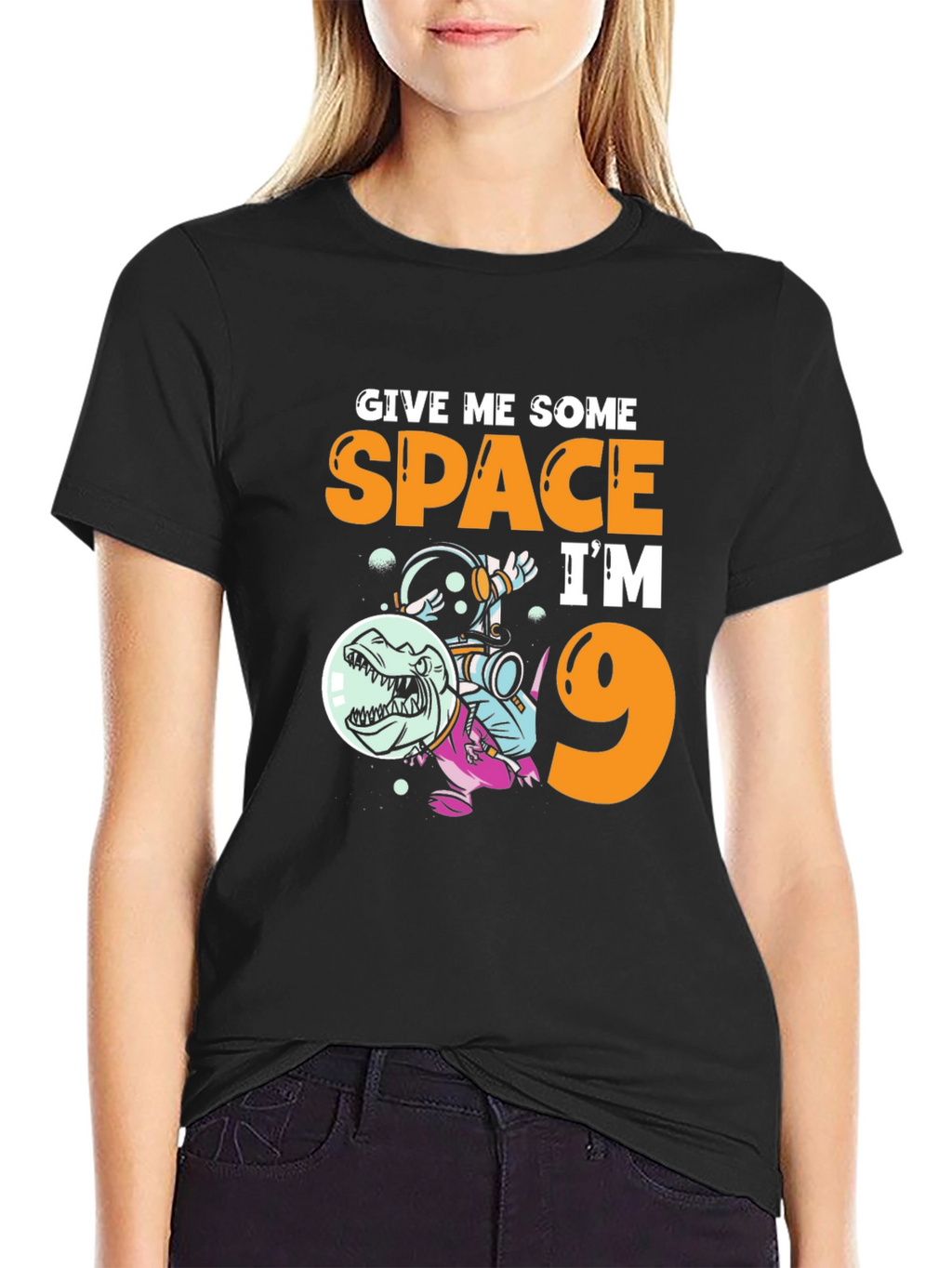 Give Me Some Space Im 9 T-Shirt