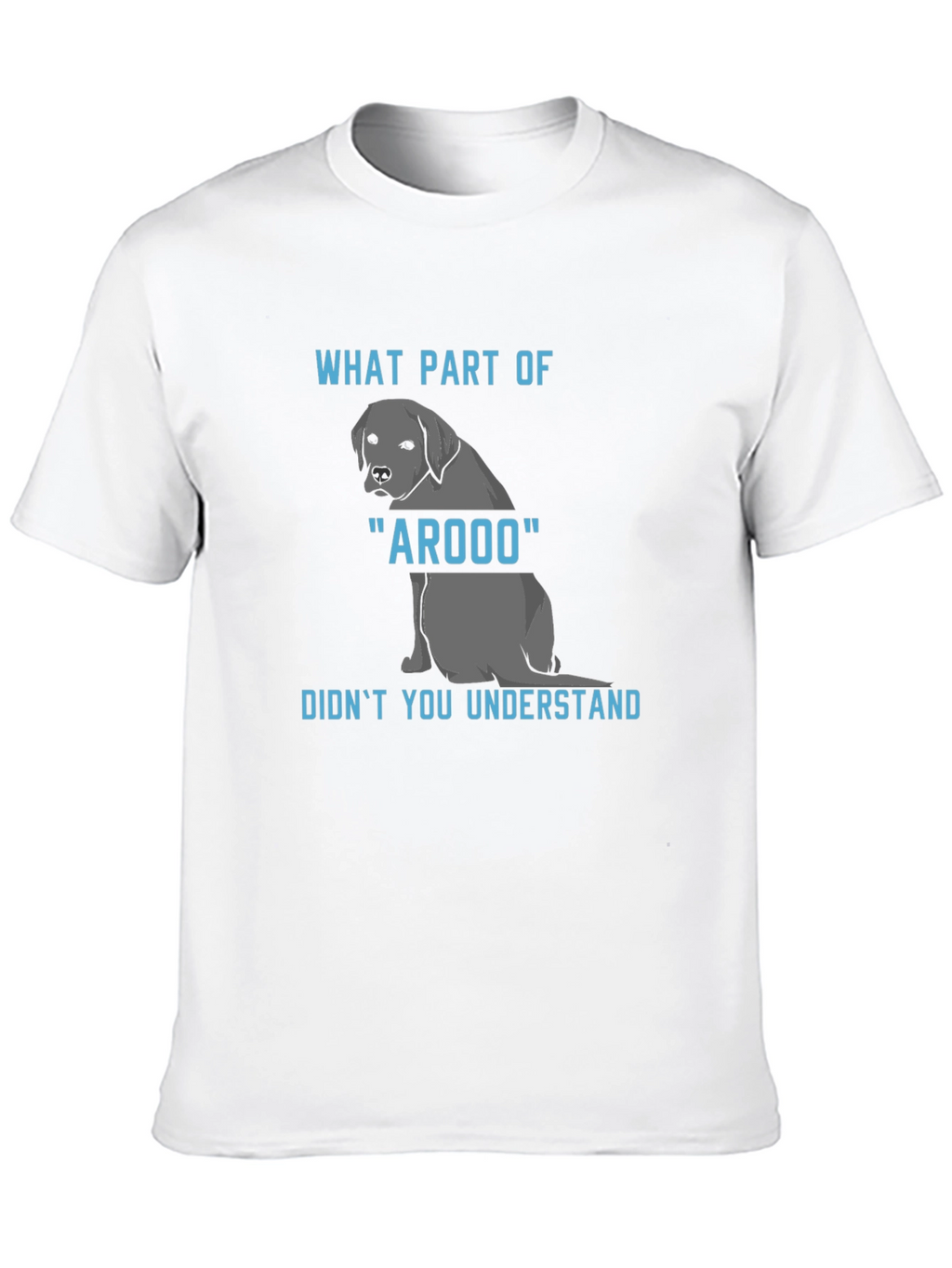 Arooo Dog T-Shirt: Funny Canine Humor Tee