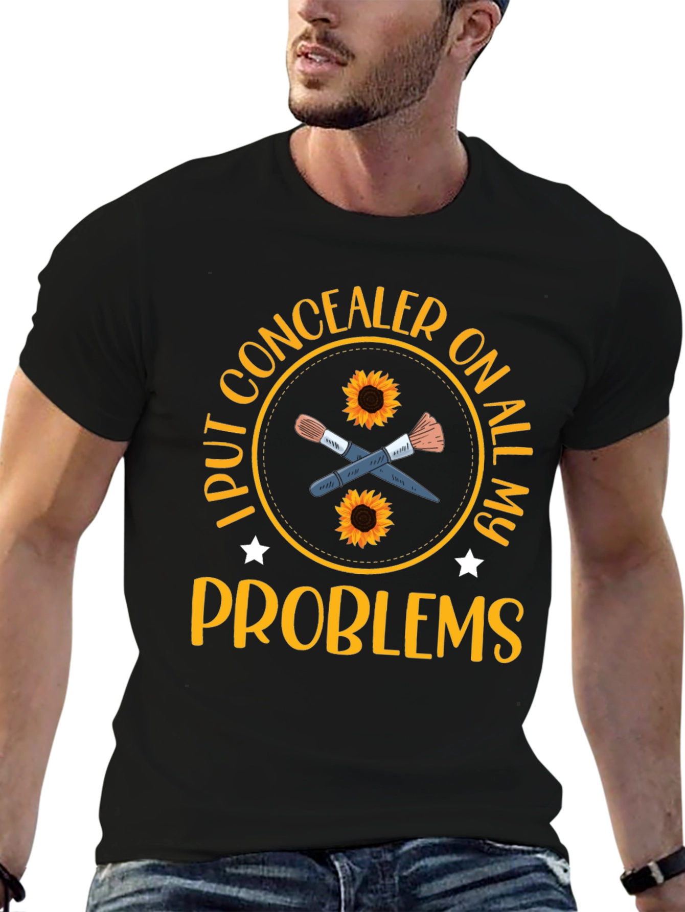 Concealer T-Shirt: I Put Concealer on All My Problems