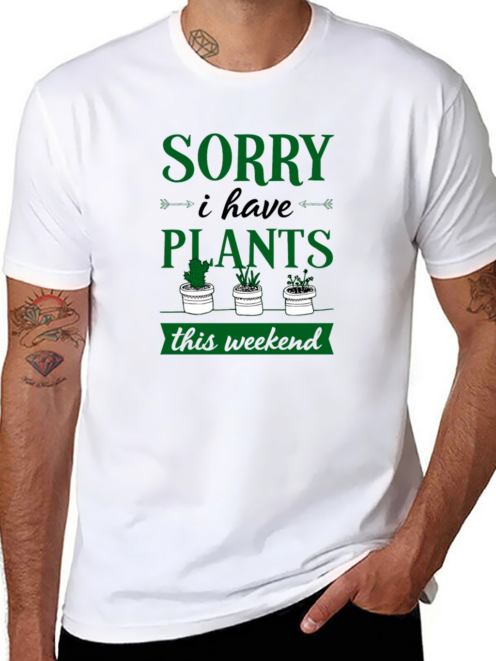 Sorry I Have Plants Weekend Graphic Tee