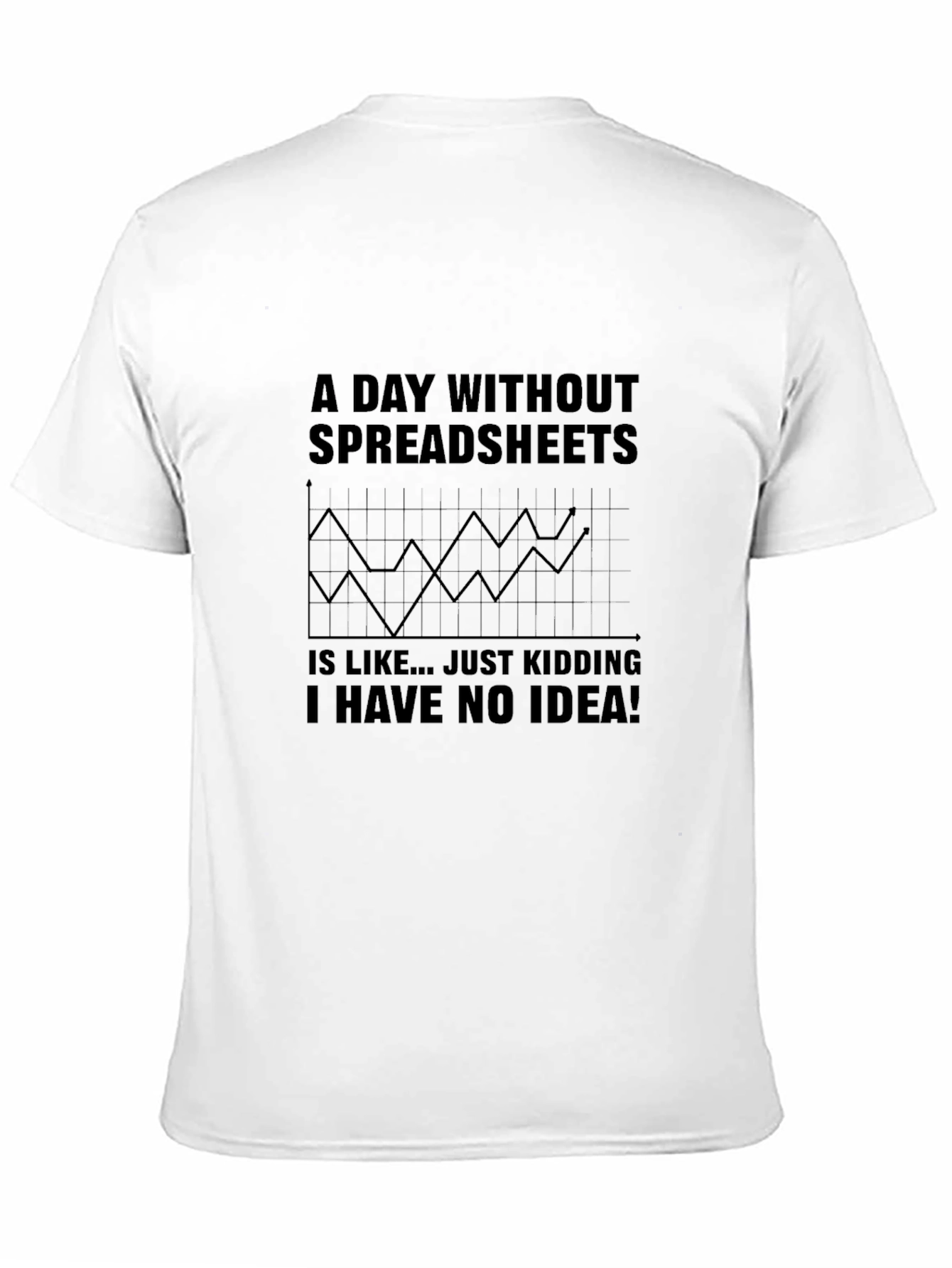 Spreadsheet Humor Graphic Tee