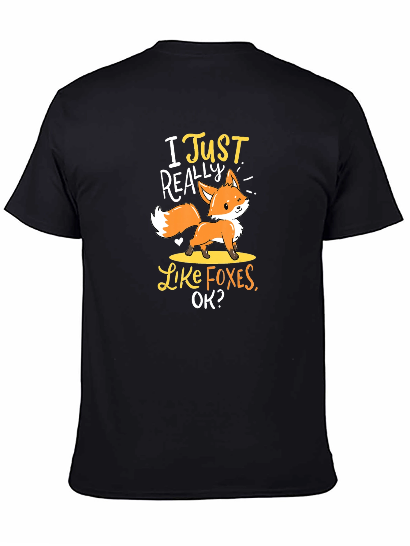 I Just Really Like Foxes T-Shirt Cute Fox Design Tee