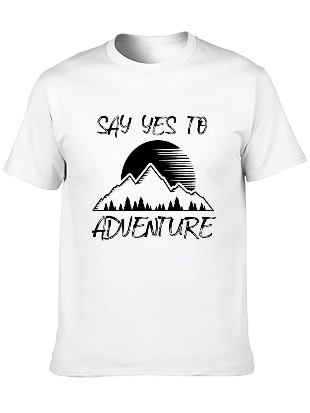 Say Yes To Adventure T-Shirt