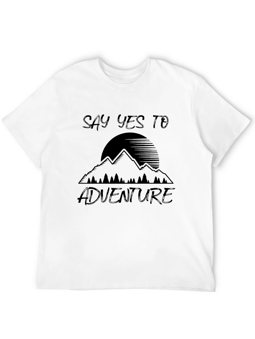 Say Yes To Adventure T-Shirt